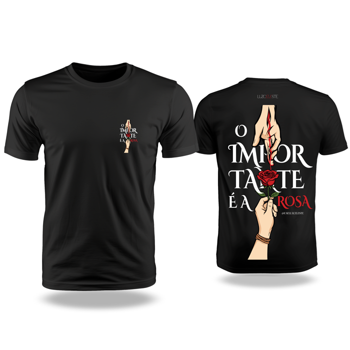 CAMISETA O IMPORTANTE É A ROSA